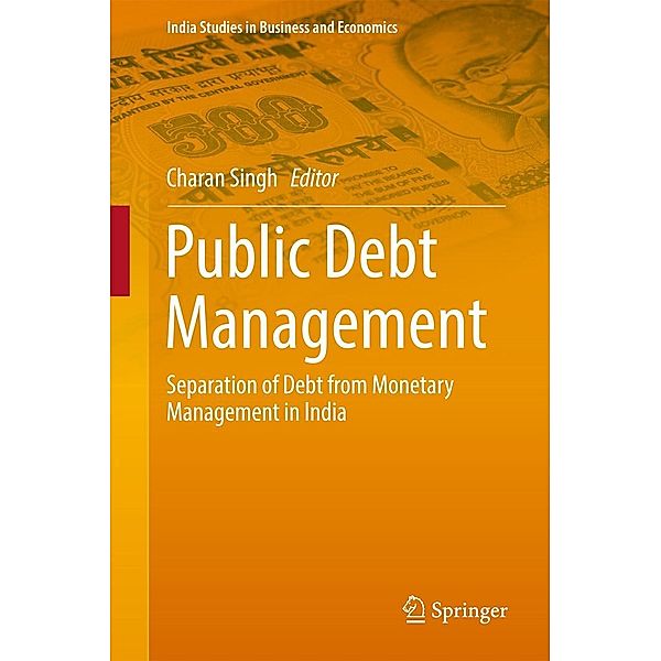 Public Debt Management / India Studies in Business and Economics