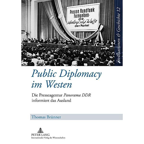 Public Diplomacy im Westen, Thomas Brunner