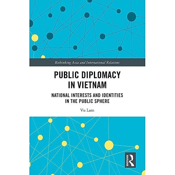 Public Diplomacy in Vietnam, Vu Lam