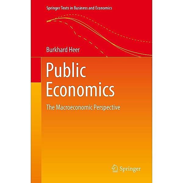Public Economics / Springer Texts in Business and Economics, Burkhard Heer