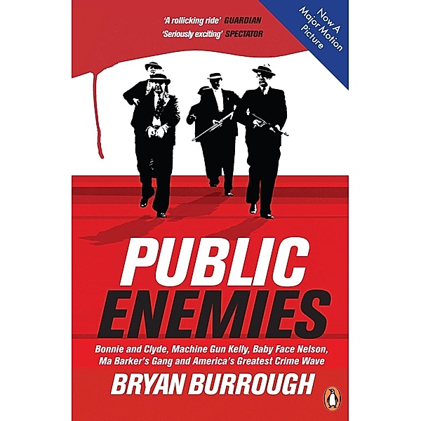 Public Enemies [Film Tie-in] / Penguin, Bryan Burrough