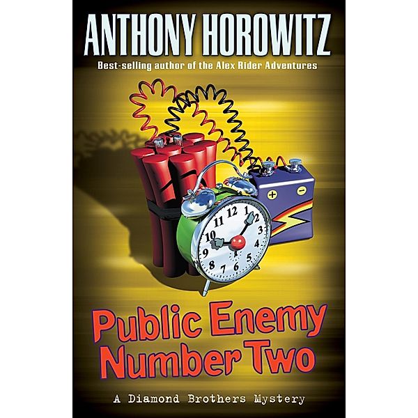 Public Enemy Number Two / The Diamond Brothers, Anthony Horowitz