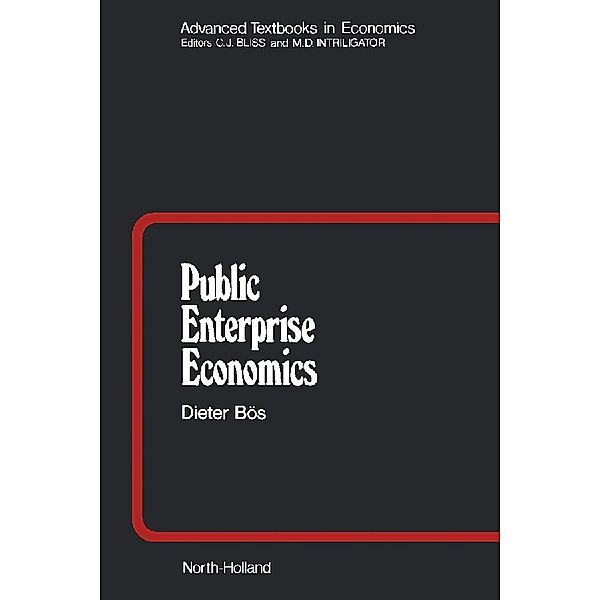 Public Enterprise Economics, Dieter Bös