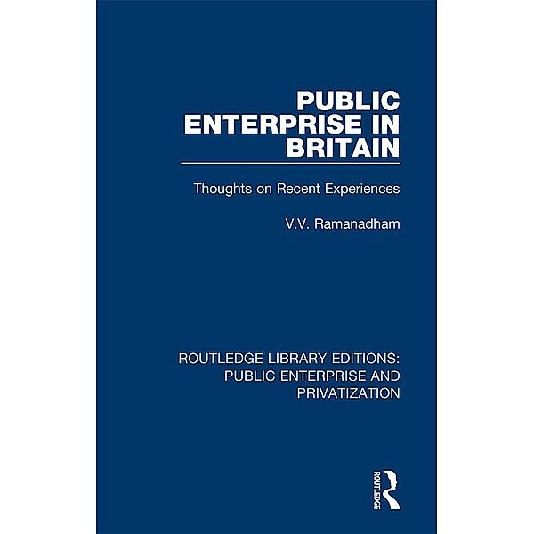 Public Enterprise in Britain, V. V. Ramanadham
