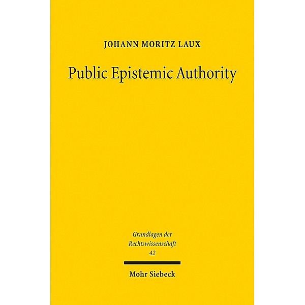 Public Epistemic Authority, Johann Moritz Laux