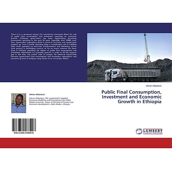 Public Final Consumption, Investment and Economic Growth in Ethiopia, Adnan Abdulaziz