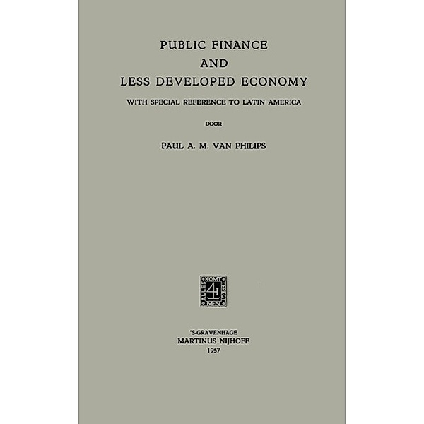 Public Finance and Less Developed Economy, Paulus Antonius Maria Philips