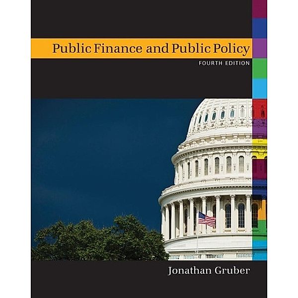 Public Finance and Public Policy, Jonathan Gruber