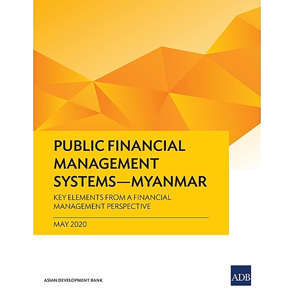 Public Financial Management Systems-Myanmar / Public Financial Management Systems