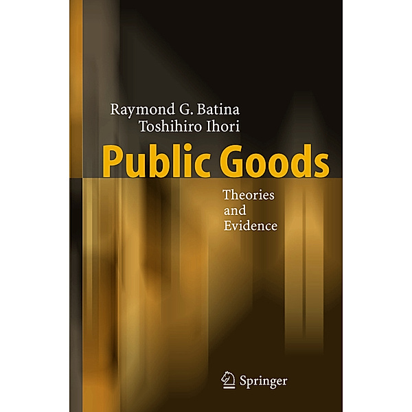 Public Goods, Raymond G. Batina, Toshihiro Ihori
