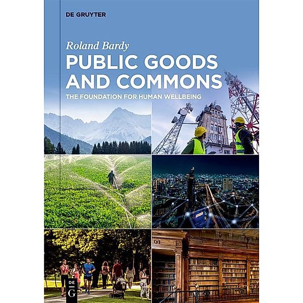 Public Goods and Commons, Roland Bardy