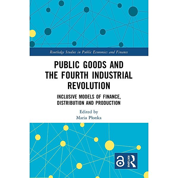 Public Goods and the Fourth Industrial Revolution