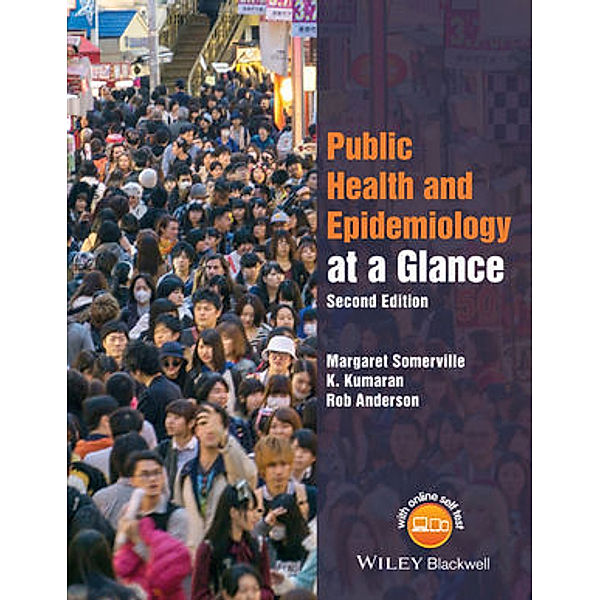 Public Health and Epidemiology at a Glance, Margaret Somerville, K. Kumaran, Rob Anderson