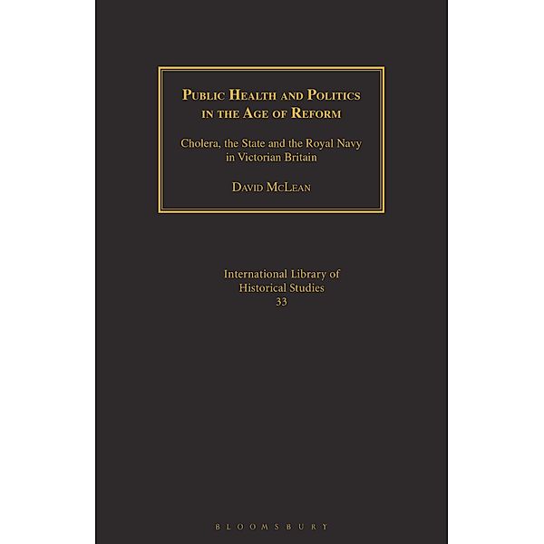 Public Health and Politics in the Age of Reform, David McLean