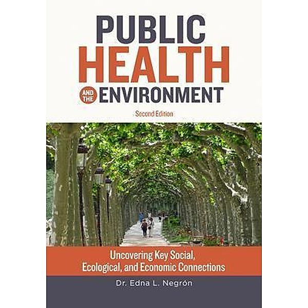 Public Health and the Environment - Second Edition, Edna Negrón Martínez