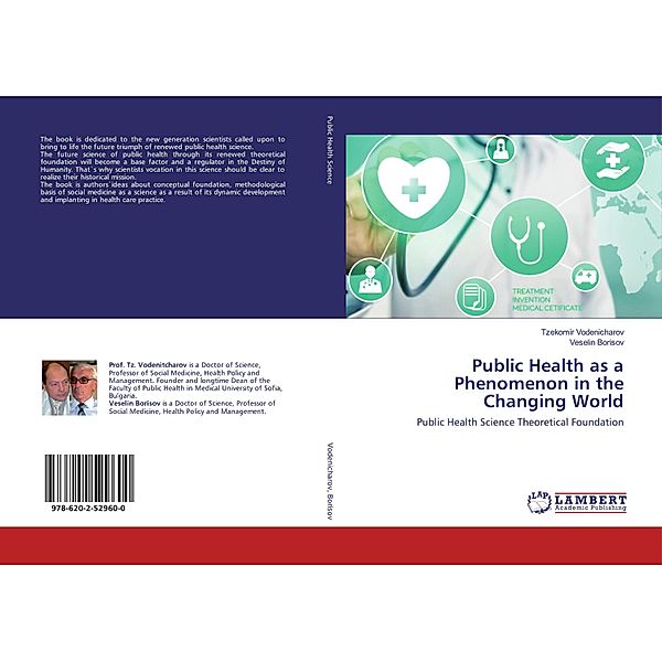 Public Health as a Phenomenon in the Changing World, Tzekomir Vodenicharov, Veselin Borisov