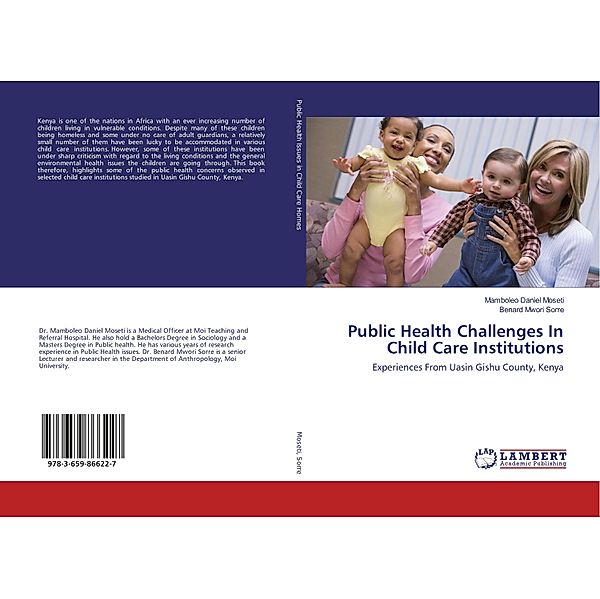 Public Health Challenges In Child Care Institutions, Mamboleo Daniel Moseti, Benard Mwori Sorre
