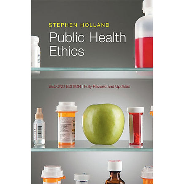 Public Health Ethics, Stephen Holland