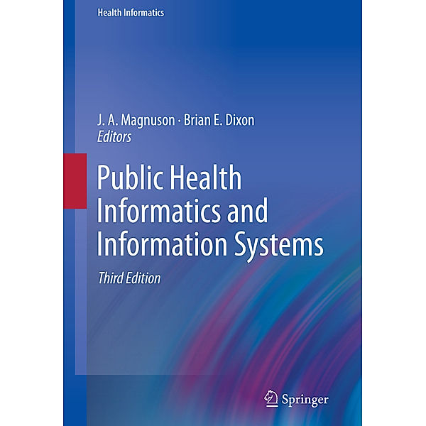 Public Health Informatics and Information Systems