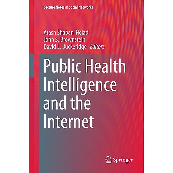 Public Health Intelligence and the Internet / Lecture Notes in Social Networks