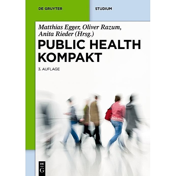 Public Health Kompakt / De Gruyter Studium