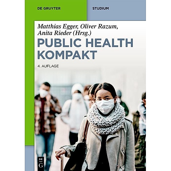 Public Health Kompakt / De Gruyter Studium