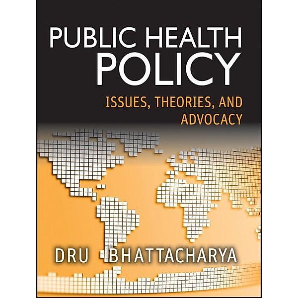 Public Health Policy, Dhrubajyoti Bhattacharya