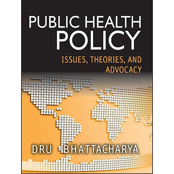 Public Health Policy, Dhrubajyoti Bhattacharya