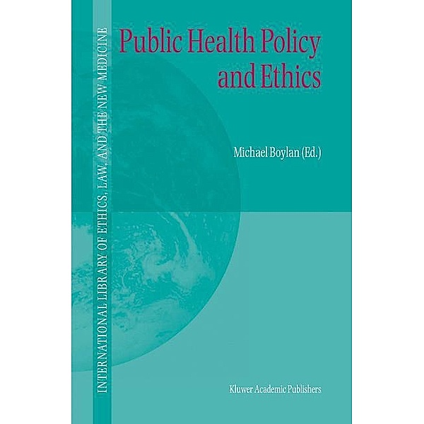 Public Health Policy and Ethics