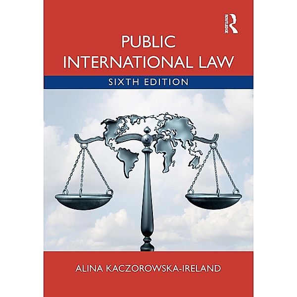 Public International Law, Alina Kaczorowska-Ireland