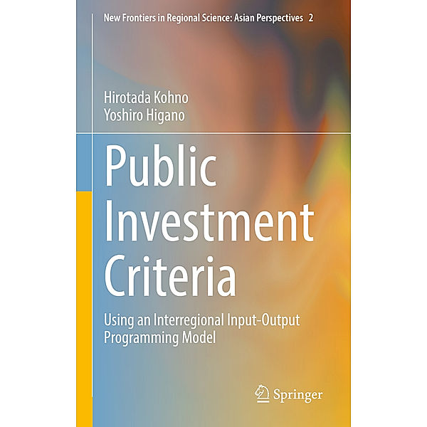 Public Investment Criteria, Hirotada Kohno, Yoshiro Higano