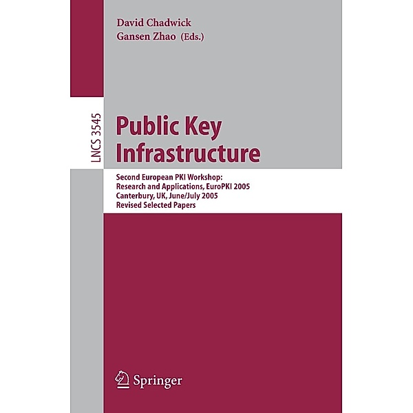 Public Key Infrastructure / Lecture Notes in Computer Science Bd.3545