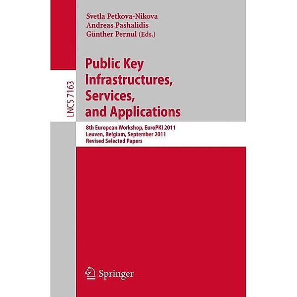 Public Key Infrastructures, Services and Applications