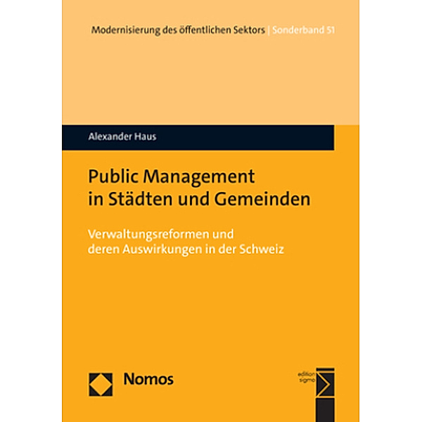 Public Management in Städten und Gemeinden, Alexander Haus