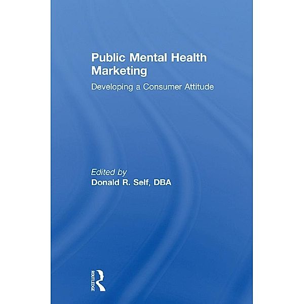 Public Mental Health Marketing, Donald Self