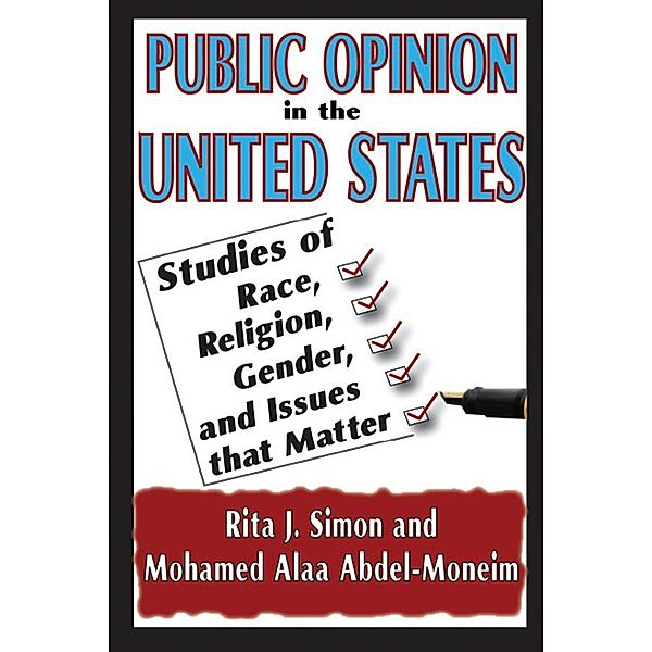 Public Opinion in the United States, Rita J. Simon