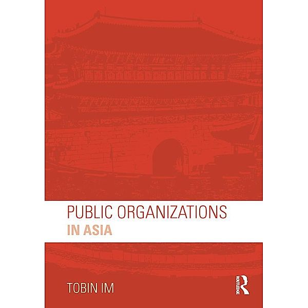 Public Organizations in Asia, Tobin Im
