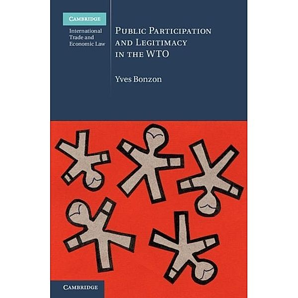 Public Participation and Legitimacy in the WTO, Yves Bonzon