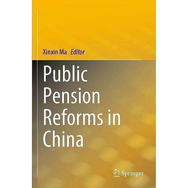 Public Pension Reforms in China