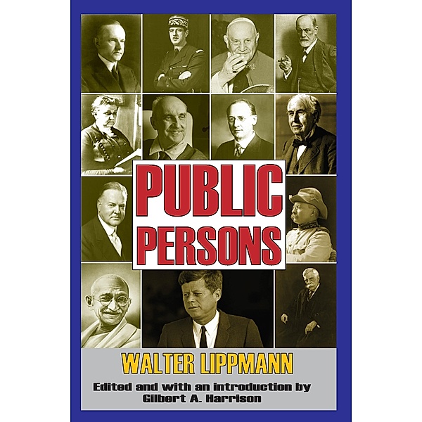 Public Persons, Walter Lippmann