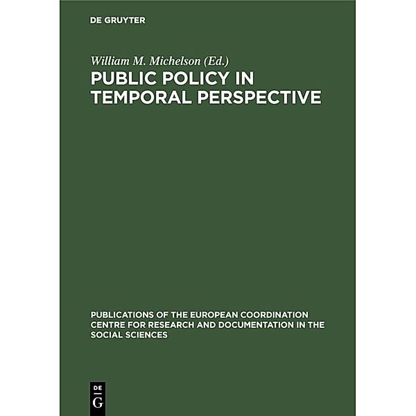 Public policy in temporal perspective