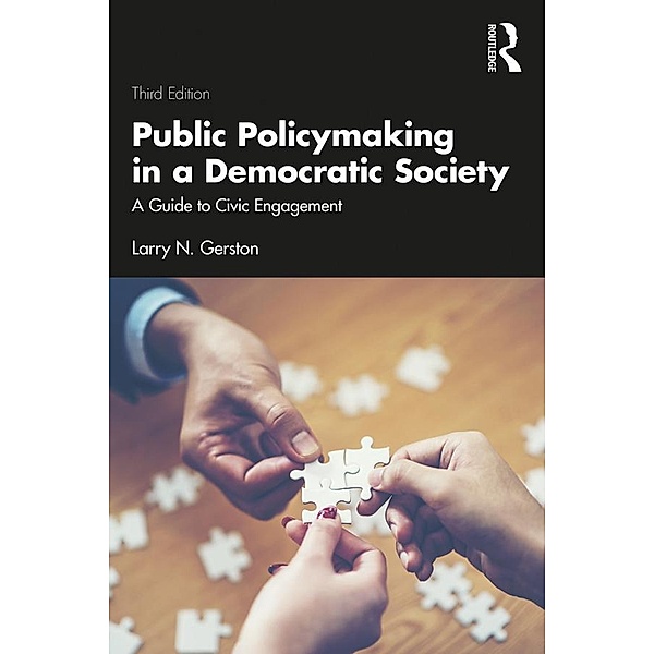 Public Policymaking in a Democratic Society, Larry N. Gerston