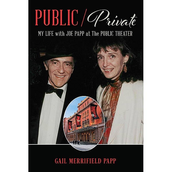 PUBLIC/PRIVATE, Gail Merrifield Papp