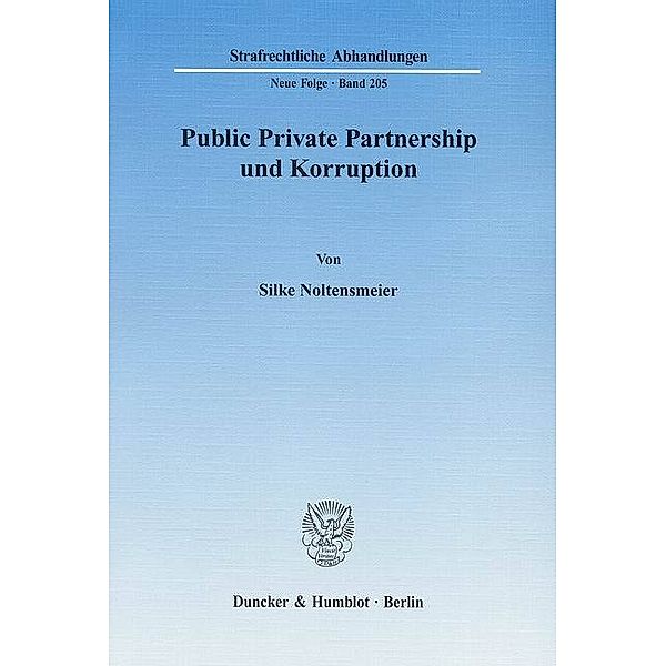 Public Private Partnership und Korruption., Silke Noltensmeier
