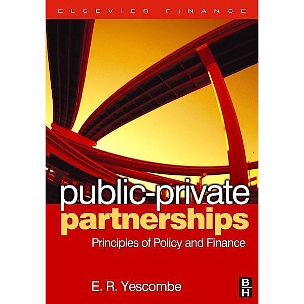 Public Private Partnerships, E. R. Yescombe