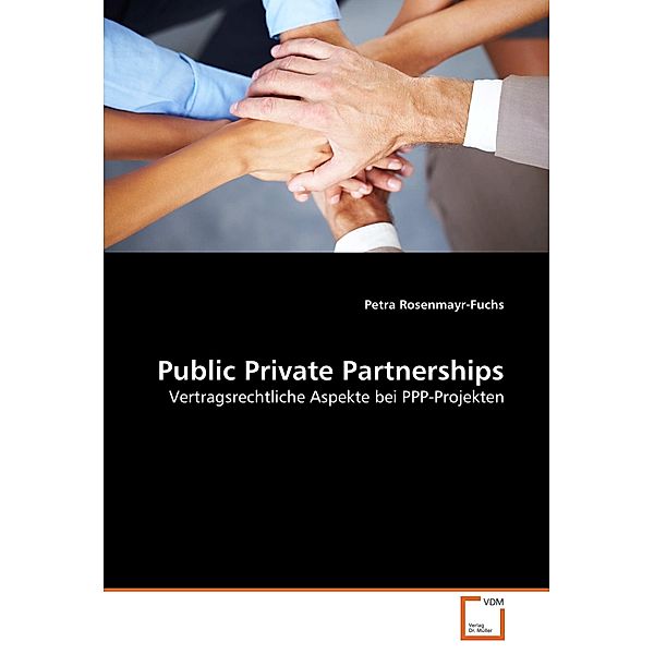 Public Private Partnerships, Petra Rosenmayr-Fuchs
