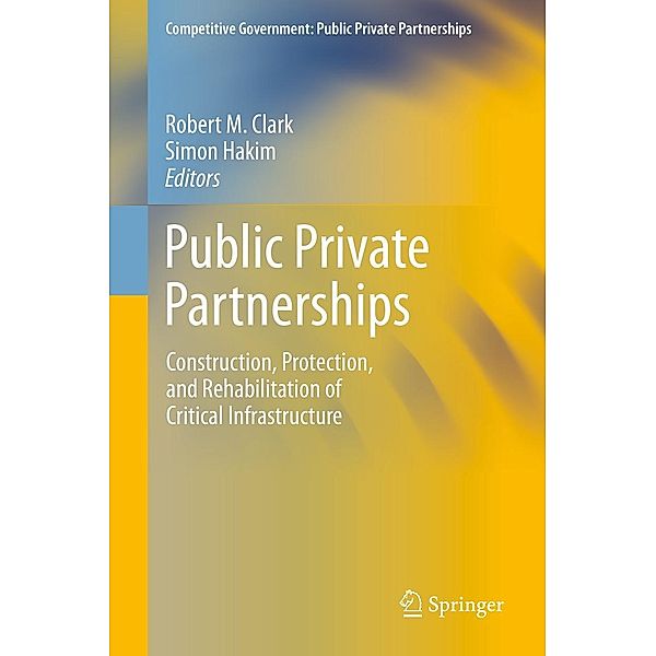 Public Private Partnerships / Competitive Government: Public Private Partnerships