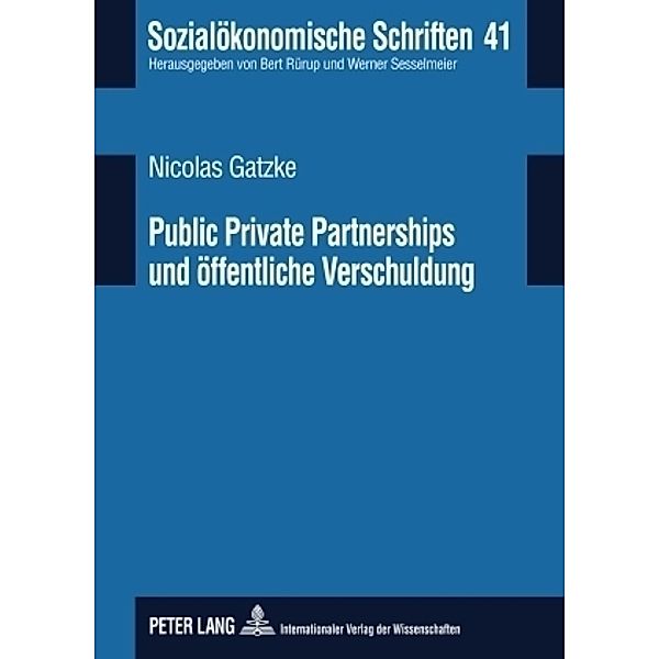 Public Private Partnerships und öffentliche Verschuldung, Nicolas Gatzke