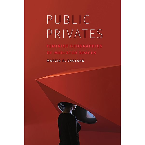 Public Privates, Marcia R. England