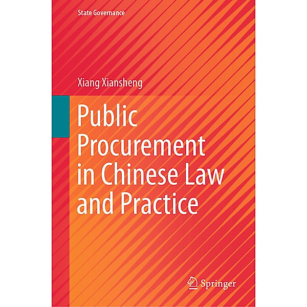 Public Procurement in Chinese Law and Practice, Xiang Xiansheng